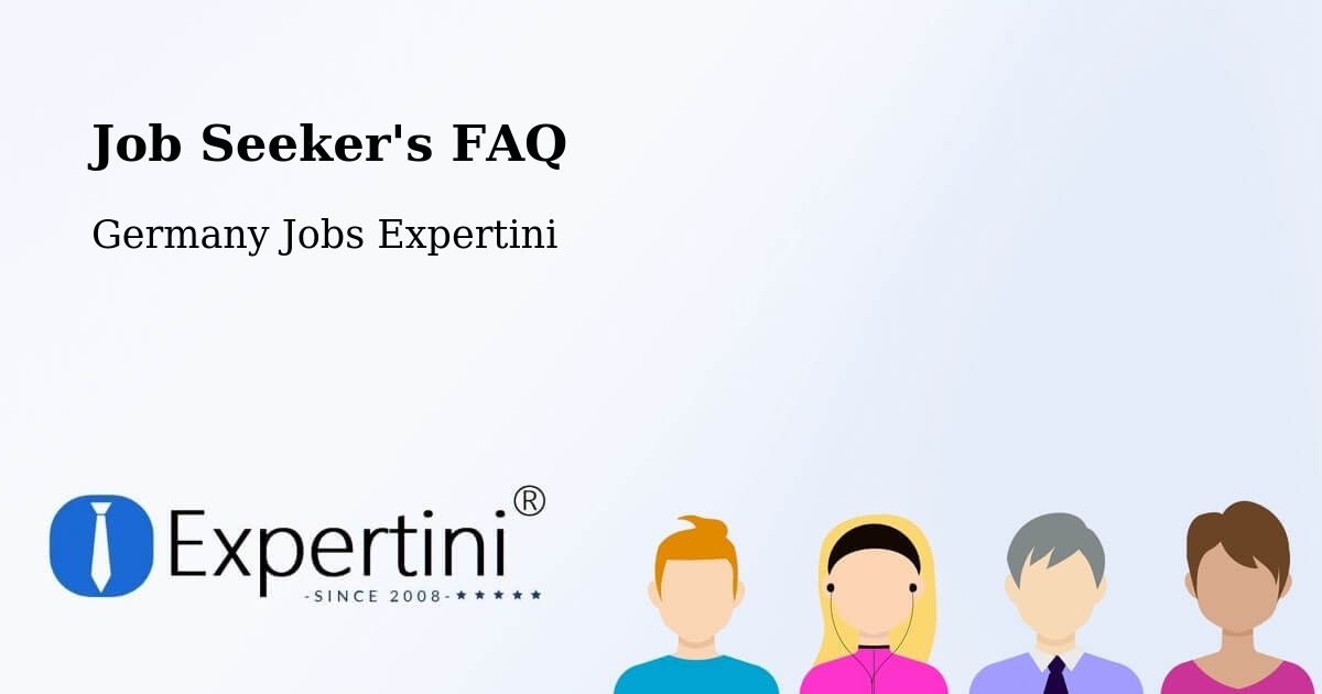 Job Seeker FAQ – Bischofswerda - Germany Jobs Expertini